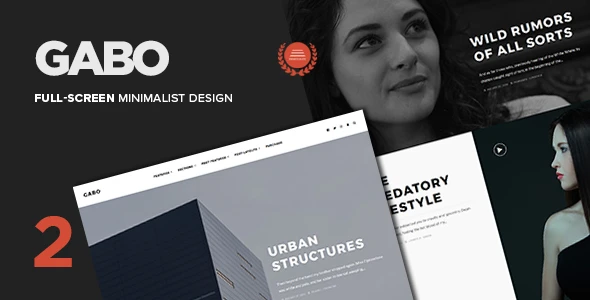 Gabo – Minimalist & Full-Screen WordPress theme